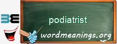 WordMeaning blackboard for podiatrist